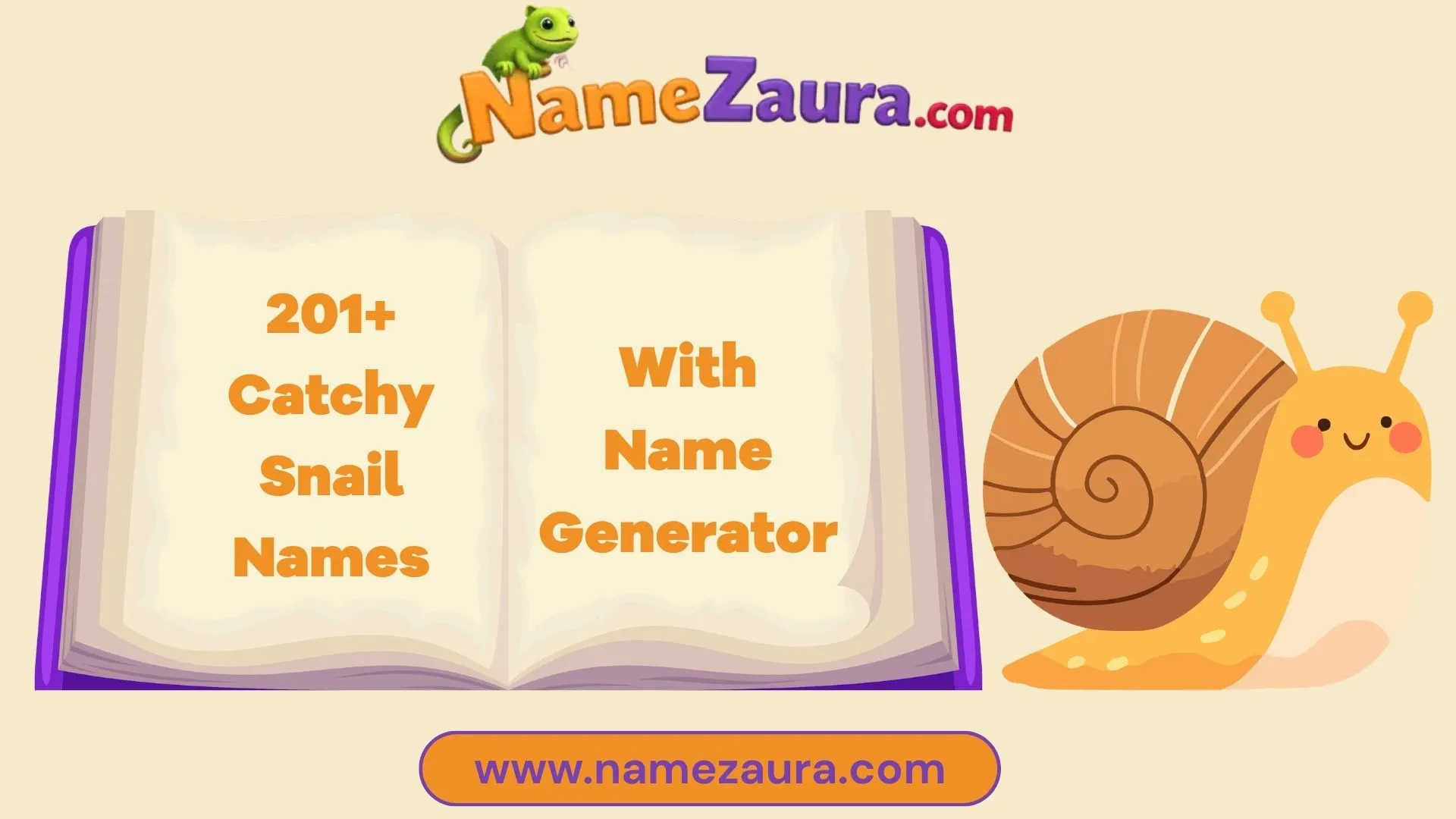 Creative Ideas For Snail Nicknames With Name Generator