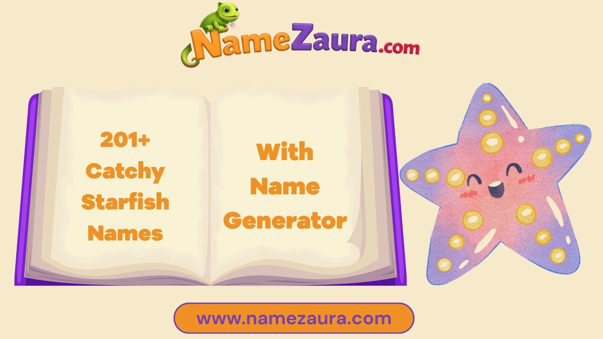 Cute And Catchy Starfish Names With Name Generator