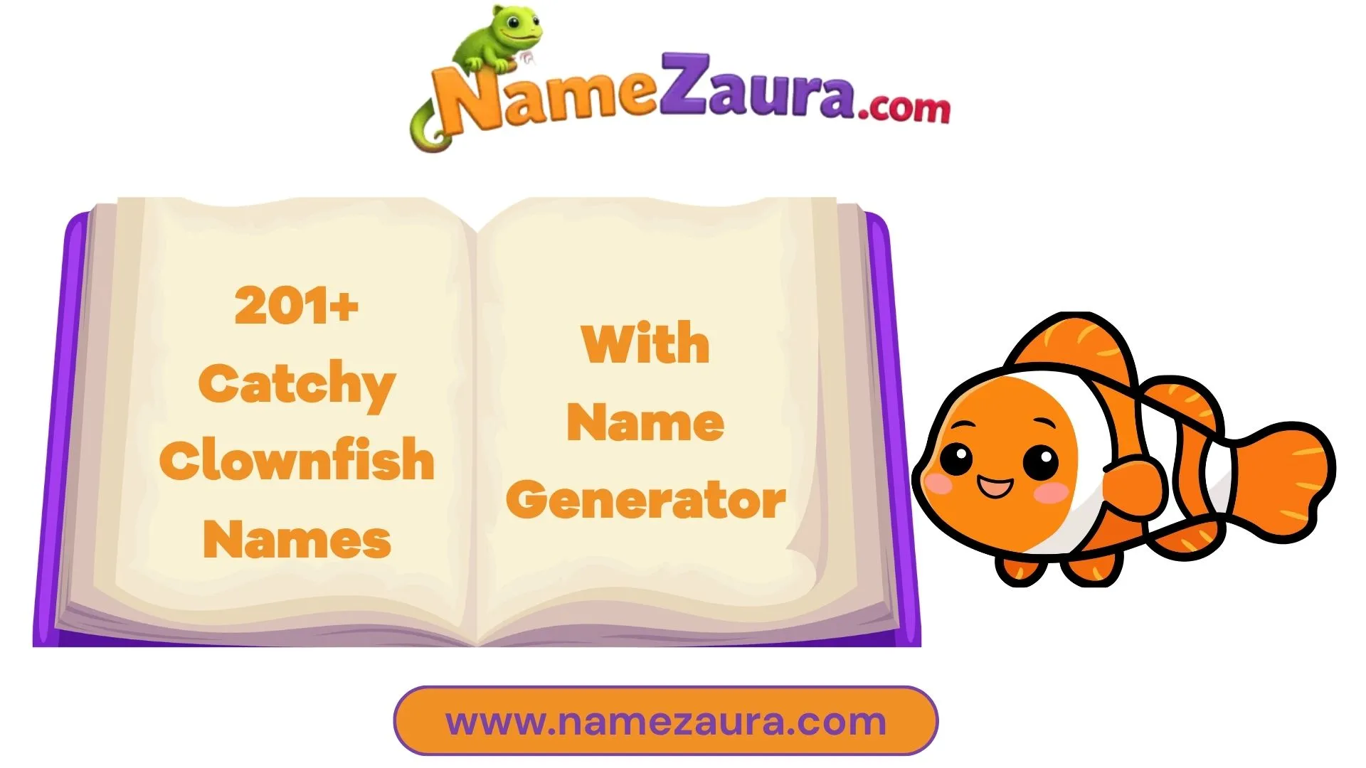 Cute & Catchy Clownfish Names With Name Generator