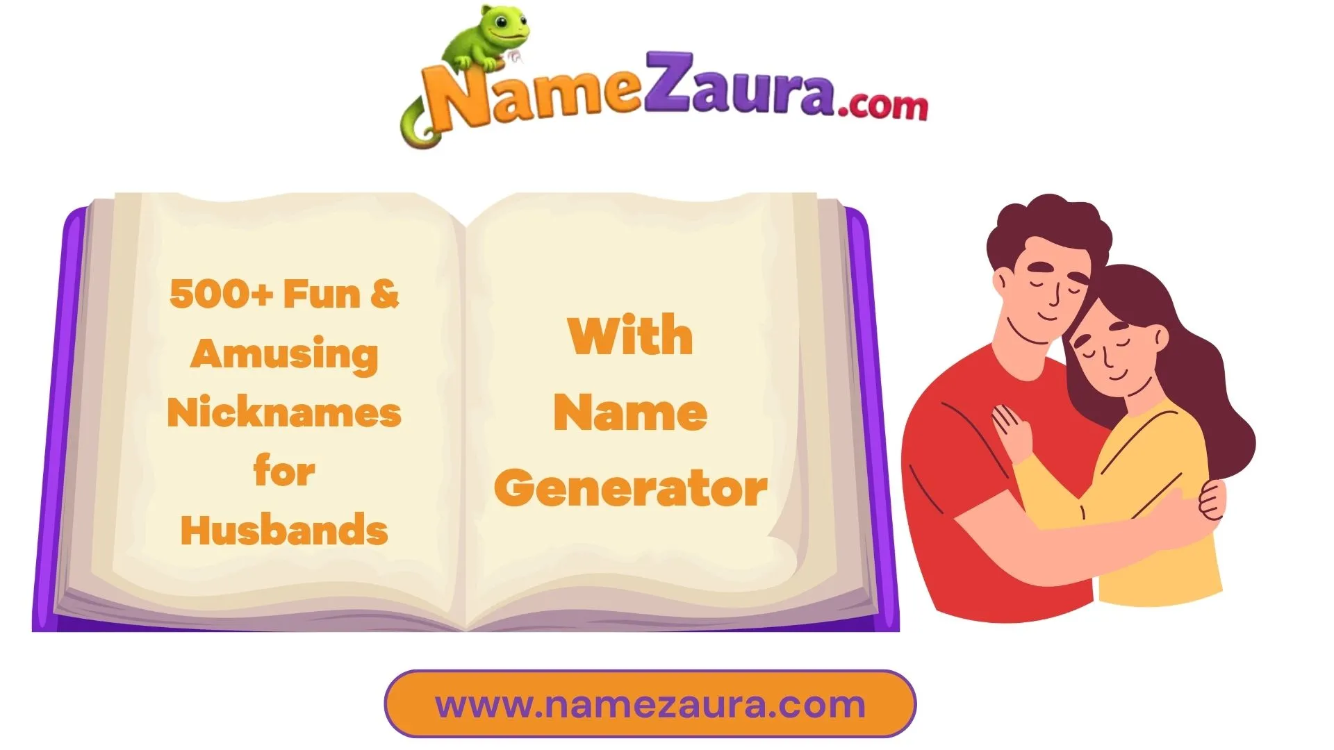 Fun and Amusing Nicknames for Husbands With Name Generator