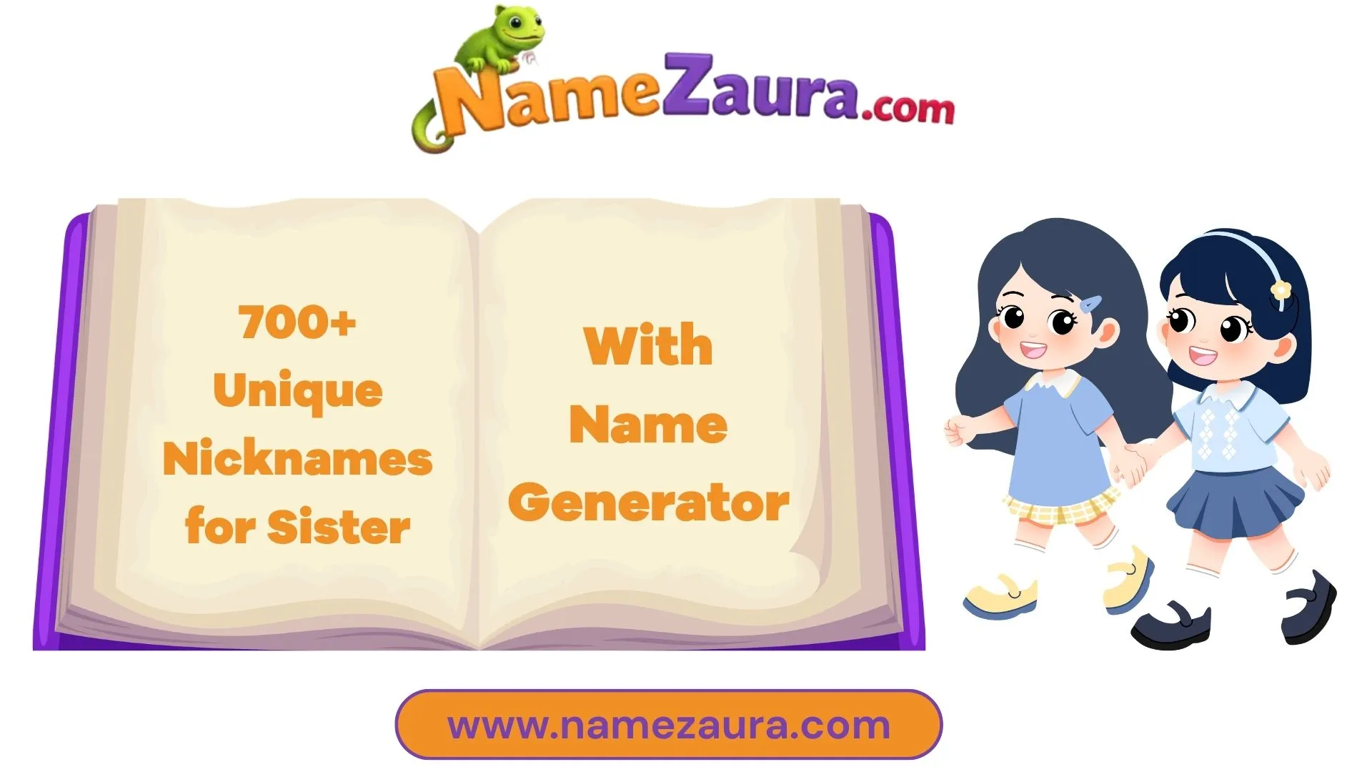 Cute & Unique Nicknames for Sister With Name Generator