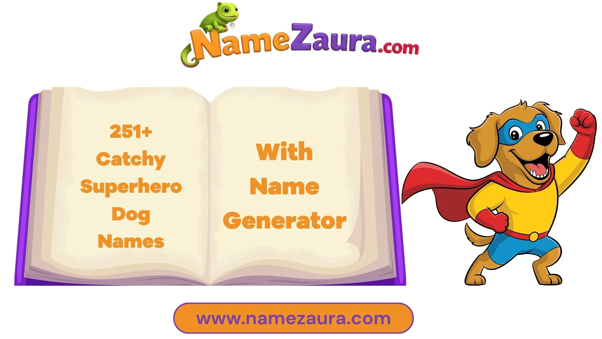 Marvelous Superhero Dog Names With Name Generator